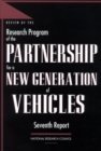 Review of the Research Program of the Partnership for a New Generation of Vehicles : Seventh Report - eBook
