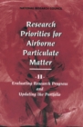 Research Priorities for Airborne Particulate Matter : II. Evaluating Research Progress and Updating the Portfolio - eBook