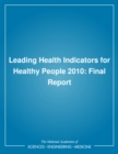Leading Health Indicators for Healthy People 2010 : Final Report - eBook