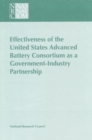 Effectiveness of the United States Advanced Battery Consortium as a Government-Industry Partnership - eBook