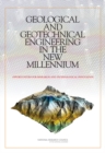 Geological and Geotechnical Engineering in the New Millennium : Opportunities for Research and Technological Innovation - eBook