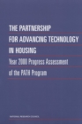 The Partnership for Advancing Technology in Housing : Year 2000 Progress Assessment of the PATH Program - eBook