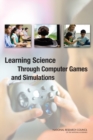 Learning Science Through Computer Games and Simulations - eBook