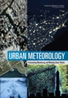Urban Meteorology : Forecasting, Monitoring, and Meeting Users' Needs - eBook