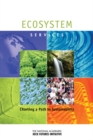 Ecosystem Services : Charting a Path to Sustainability - Book