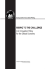 Rising to the Challenge : U.S. Innovation Policy for the Global Economy - Book