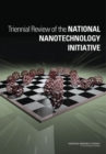 Triennial Review of the National Nanotechnology Initiative - eBook