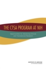 The CTSA Program at NIH : Opportunities for Advancing Clinical and Translational Research - Book