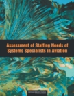 Assessment of Staffing Needs of Systems Specialists in Aviation - Book