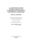 An Assessment of the National Institute of Standards and Technology Engineering Laboratory : Fiscal Year 2014 - eBook
