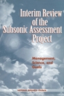 Interim Review of the Subsonic Assessment Project : Management, Science, and Goals - eBook
