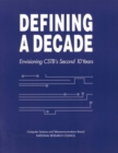 Defining a Decade : Envisioning CSTB's Second 10 Years - eBook