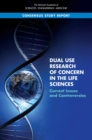 Dual Use Research of Concern in the Life Sciences : Current Issues and Controversies - eBook