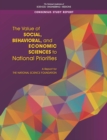 The Value of Social, Behavioral, and Economic Sciences to National Priorities : A Report for the National Science Foundation - eBook