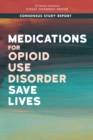 Medications for Opioid Use Disorder Save Lives - eBook