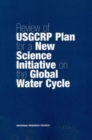 Review of USGCRP Plan for a New Science Initiative on the Global Water Cycle - eBook