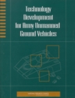 Technology Development for Army Unmanned Ground Vehicles - eBook