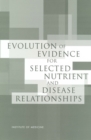 Evolution of Evidence for Selected Nutrient and Disease Relationships - eBook