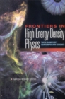 Frontiers in High Energy Density Physics : The X-Games of Contemporary Science - eBook