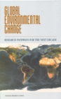 Global Environmental Change : Research Pathways for the Next Decade - eBook