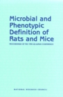 Microbial and Phenotypic Definition of Rats and Mice : Proceedings of the 1998 US/Japan Conference - eBook