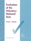 Evaluation of the Voluntary National Tests : Phase 1 - eBook