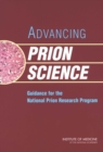 Advancing Prion Science : Guidance for the National Prion Research Program - eBook