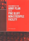 Assessment of the Army Plan for the Pine Bluff Non-Stockpile Facility - eBook