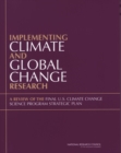 Implementing Climate and Global Change Research : A Review of the Final U.S. Climate Change Science Program Strategic Plan - eBook