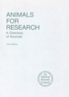 Animals for Research : A Directory of Sources, Tenth Edition and Supplement - eBook