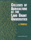 Colleges of Agriculture at the Land Grant Universities : A Profile - eBook