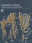 Asbestiform Fibers : Nonoccupational Health Risks - eBook