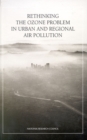 Rethinking the Ozone Problem in Urban and Regional Air Pollution - eBook