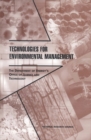 Technologies for Environmental Management : The Department of Energy's Office of Science and Technology - eBook