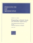 Responding to Health Needs and Scientific Opportunity : The Organizational Structure of the National Institutes of Health - eBook