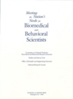 Meeting the Nation's Needs for Biomedical and Behavioral Scientists : Summary of the 1993 Public Hearings - eBook