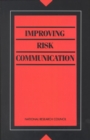 Improving Risk Communication - eBook