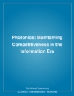 Photonics : Maintaining Competitiveness in the Information Era - eBook