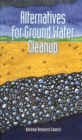 Alternatives for Ground Water Cleanup - eBook