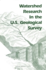 Watershed Research in the U.S. Geological Survey - eBook