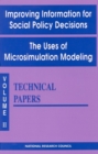 Improving Information for Social Policy Decisions -- The Uses of Microsimulation Modeling : Volume II, Technical Papers - eBook