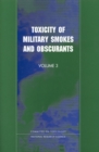 Toxicity of Military Smokes and Obscurants : Volume 3 - eBook