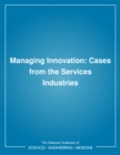 Managing Innovation : Cases from the Services Industries - eBook