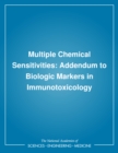Multiple Chemical Sensitivities : Addendum to Biologic Markers in Immunotoxicology - eBook