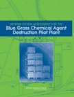 Interim Design Assessment for the Blue Grass Chemical Agent Destruction Pilot Plant - eBook