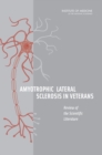 Amyotrophic Lateral Sclerosis in Veterans : Review of the Scientific Literature - eBook