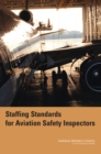 Staffing Standards for Aviation Safety Inspectors - eBook