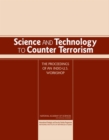 Science and Technology to Counter Terrorism : Proceedings of an Indo-U.S. Workshop - eBook