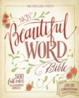 NKJV, Beautiful Word Bible : 500 Full-Color Illustrated Verses - eBook