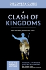 A Clash of Kingdoms Discovery Guide : Paul Proclaims Jesus As Lord - Part 1 - eBook